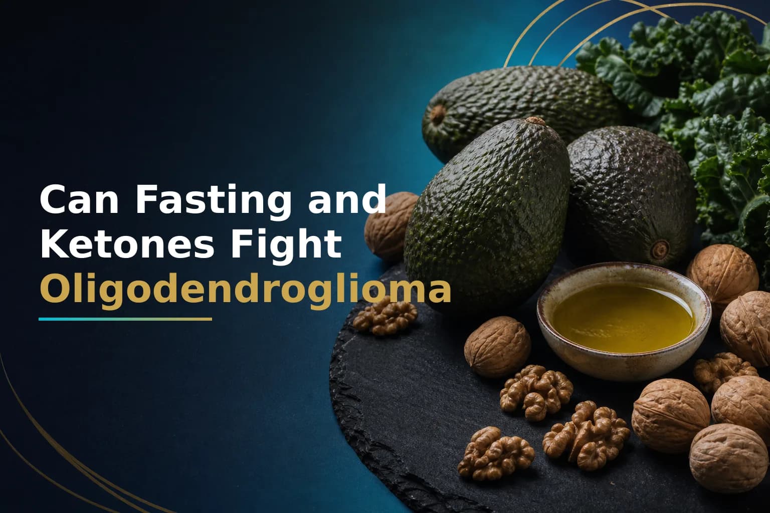 Metabolic Therapy for Oligodendroglioma: Can Fasting, Ketones, and Nutrition Support Your Treatment Response?