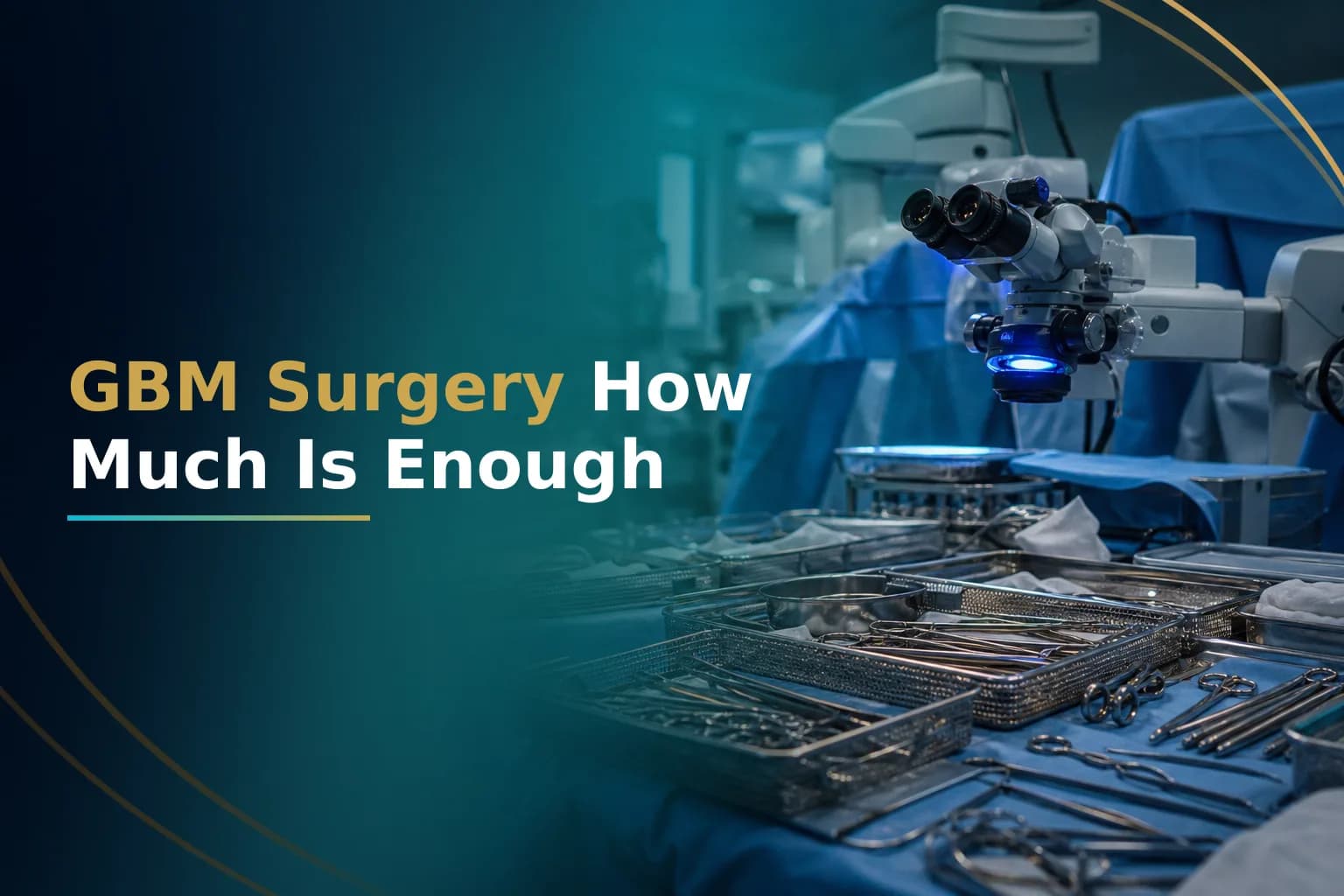 How Glioblastoma Extent of Resection Affects Survival