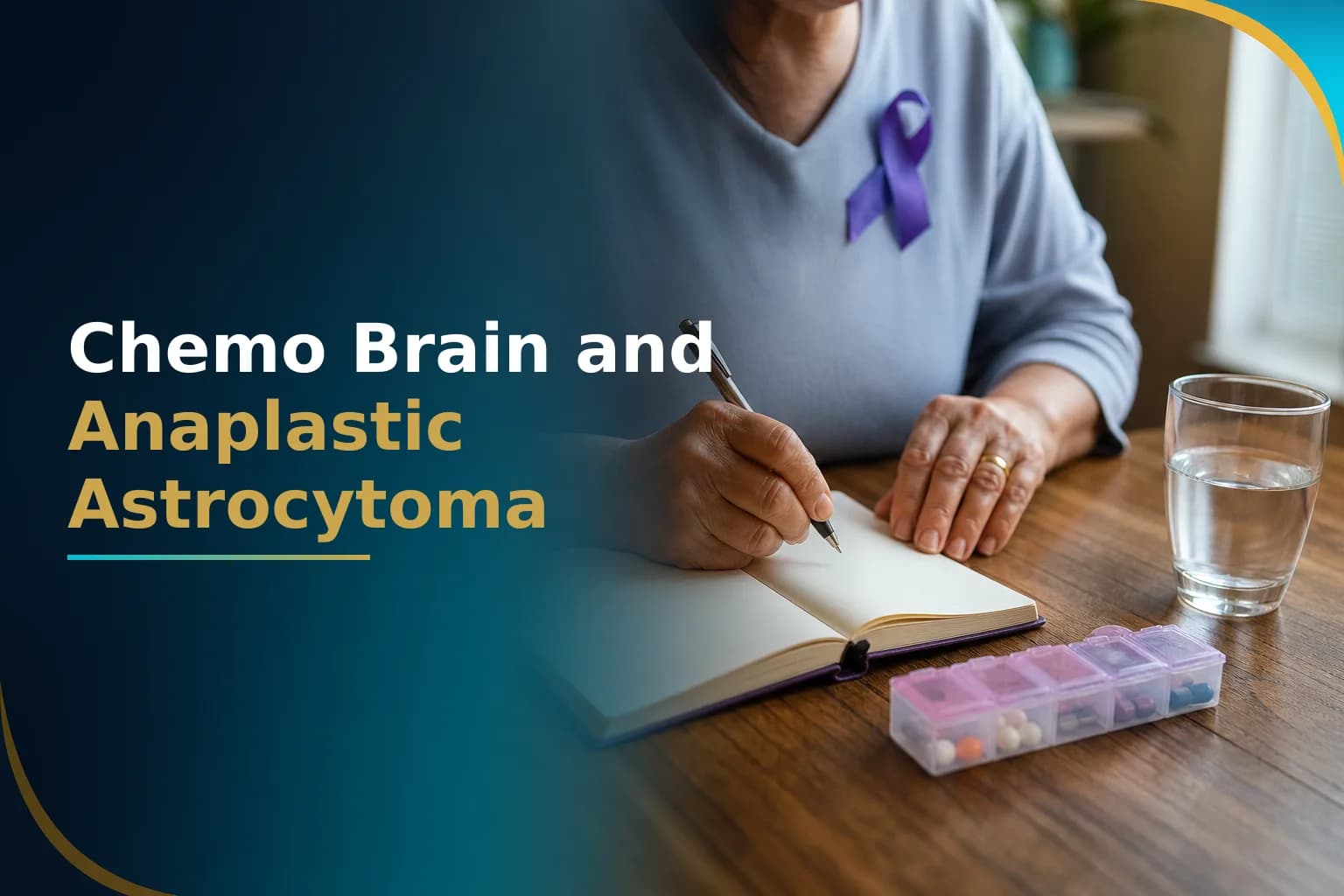 Cognitive Fog and Memory Problems During Anaplastic Astrocytoma Chemoradiation: What's Causing It and How to Manage It