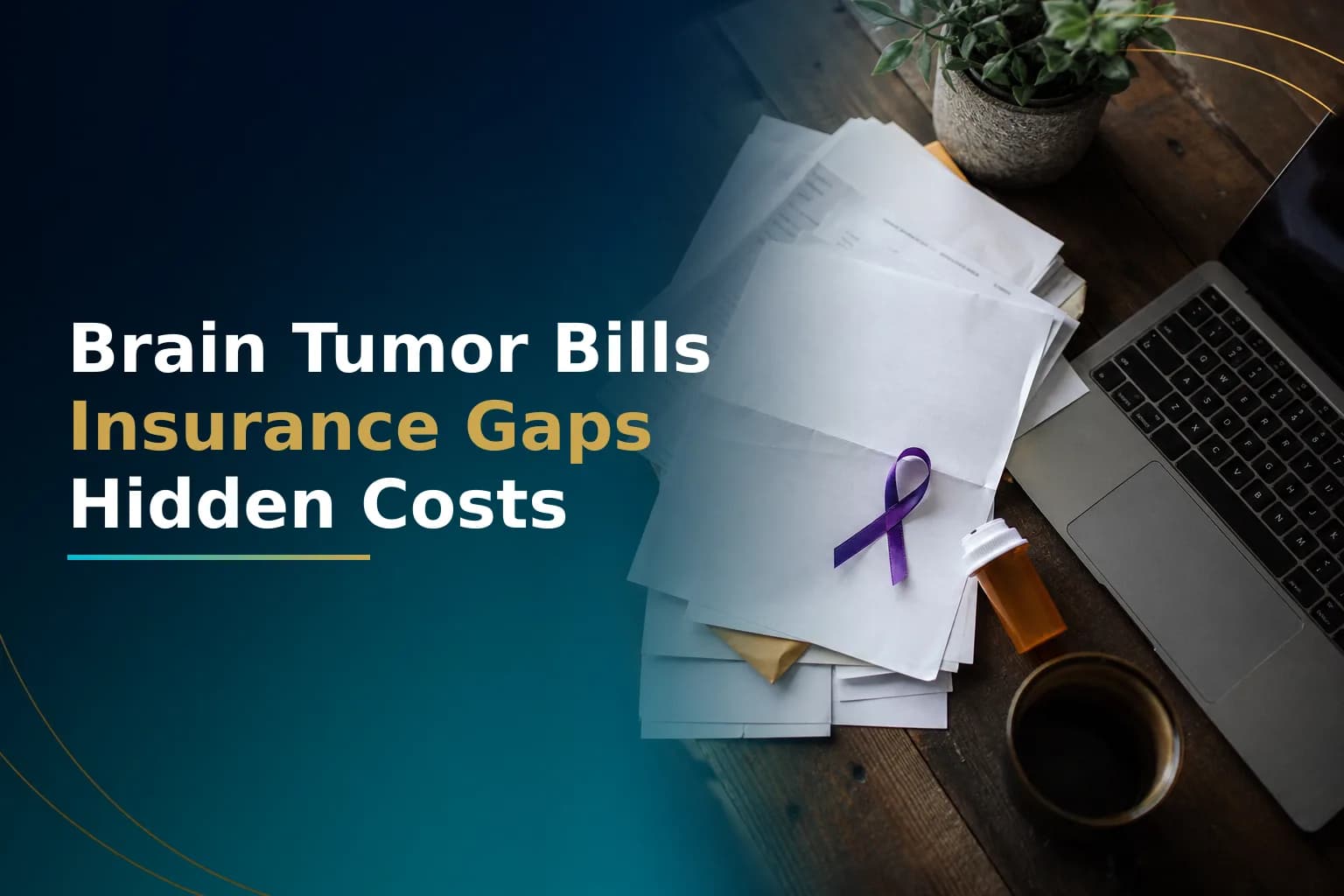 The Hidden Cost of Brain Tumor Treatment: Insurance Gaps, Out-of-Pocket Expenses, and Financial Assistance Programs Patients Miss
